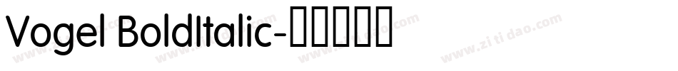 Vogel BoldItalic字体转换